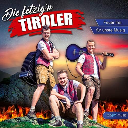 Musikpaket von Die fetzig'n Tiroler